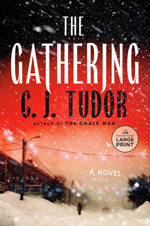 The Gathering by C. J. Tudor
