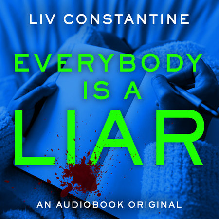 Everybody Is a Liar Book Cover Picture
