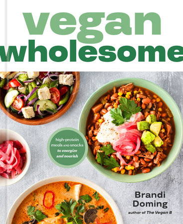 Vegan Wholesome by Brandi Doming