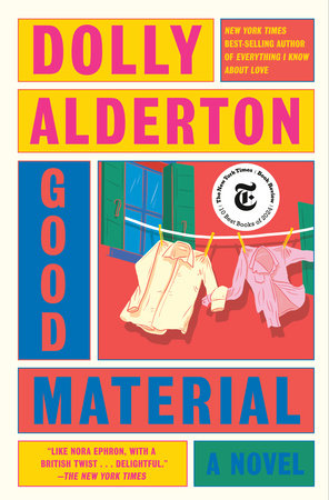 Good Material: A Read with Jenna Pick by Dolly Alderton