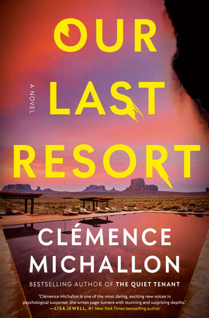 Our Last Resort by Clémence Michallon