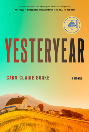 Caro Claire Burke Yesteryear