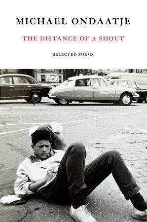 The Distance of a Shout by Michael Ondaatje