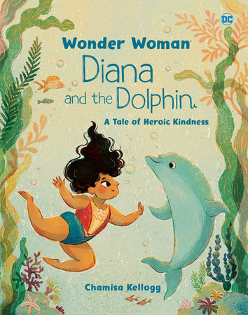 Diana and the Dolphin (DC Wonder Woman) by Chamisa Kellogg