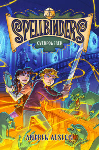 Spellbinders: Overpowered