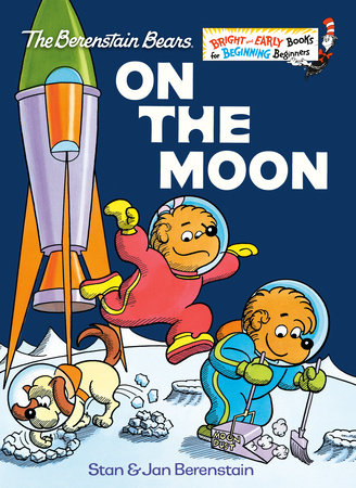 On the Moon (Berenstain Bears) by Stan Berenstain and Jan Berenstain