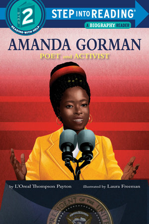 Amanda Gorman: Poet and Activist by L'Oreal Thompson Payton