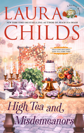 High Tea and Misdemeanors by Laura Childs