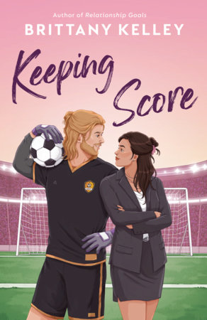 Keeping Score by Brittany Kelley