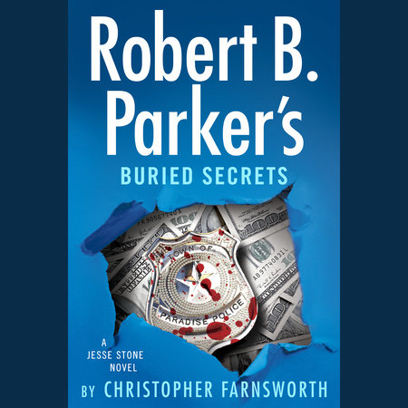 Robert B. Parker's Buried Secrets by Christopher Farnsworth