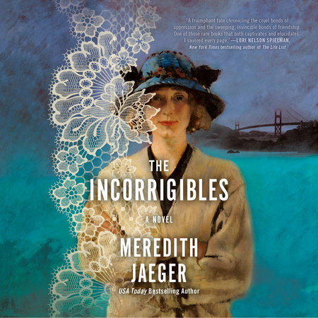 The Incorrigibles by Meredith Jaeger: 9780593473757