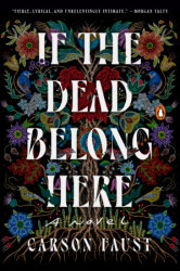 If the Dead Belong Here