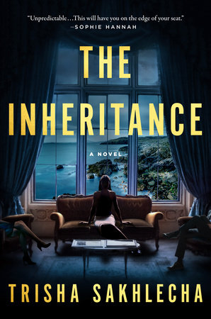 The Inheritance by Trisha Sakhlecha