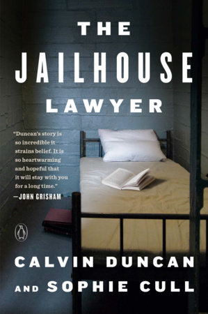 The Jailhouse Lawyer by Calvin Duncan and Sophie Cull