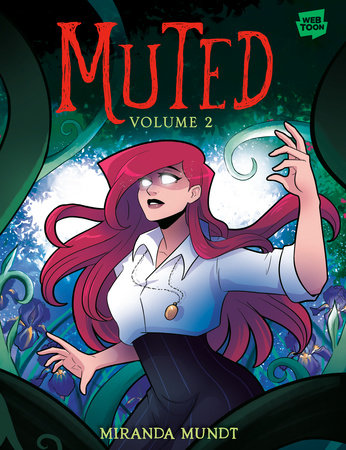 Muted: Volume 2 by Miranda Mundt
