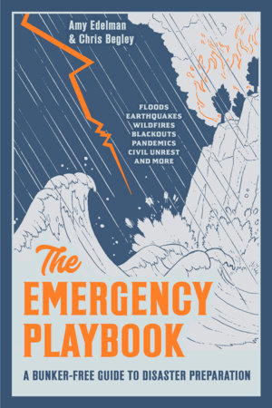 The Emergency Playbook by Amy Edelman and Chris Begley