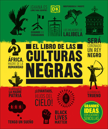 El libro de las culturas negras (The Black History Book) by DK