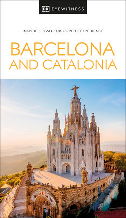 DK Barcelona and Catalonia by DK Travel