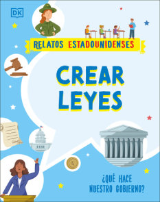 Crear leyes (Making the Rules)