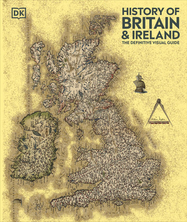 History of Britain and Ireland by DK