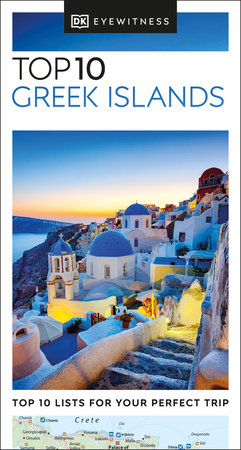 DK Eyewitness Top 10 Greek Islands by DK Eyewitness