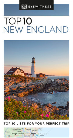 DK Top 10 New England by DK Travel