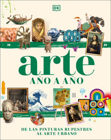 Arte ano a ano (Art Year by Year) by DK