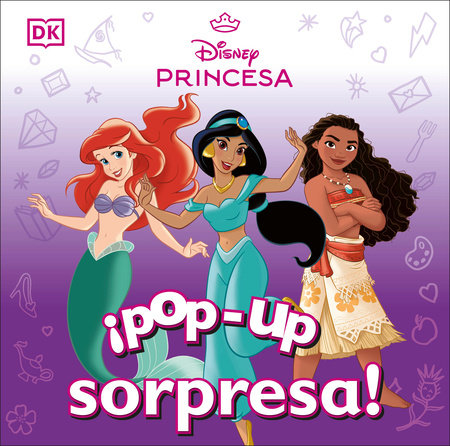 Â¡Pop-up sorpresa! Disney Princesa (Pop-Up Peekaboo! Disney Princess) by DK