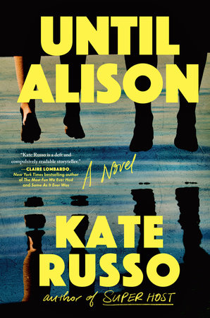 Until Alison by Kate Russo