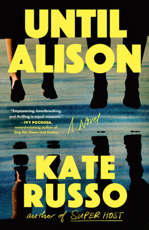 Until Alison by Kate Russo