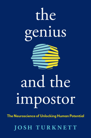 The Genius and the Impostor by Josh Turknett