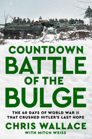 Countdown Battle of the Bulge by Chris Wallace
