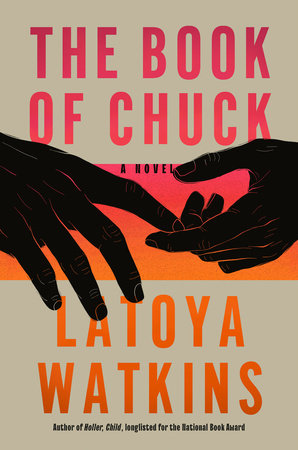 The Book of Chuck by LaToya Watkins