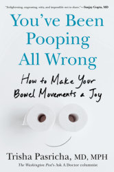 You've Been Pooping All Wrong