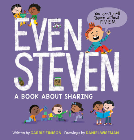 Even Steven by Carrie Finison