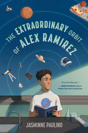 The Extraordinary Orbit of Alex Ramirez by Jasminne Paulino