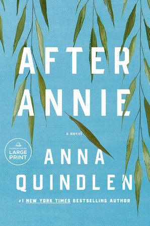 After Annie by Anna Quindlen