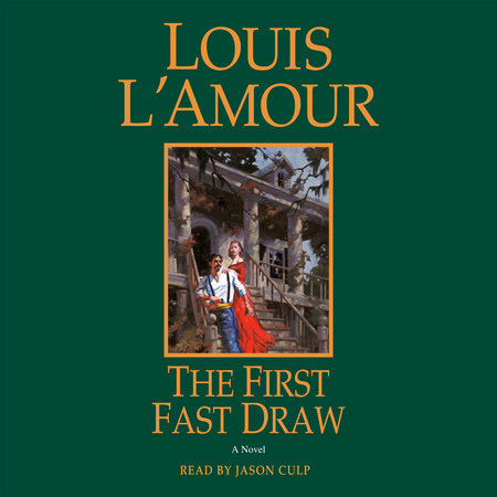 The First Fast Draw : Louis L'Amour: : किताबें