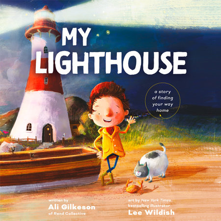 My Lighthouse by Ali Gilkeson