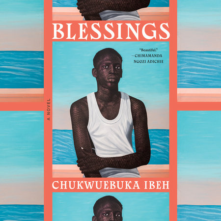 Blessings by Chukwuebuka Ibeh