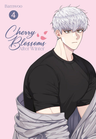 Cherry Blossoms After Winter: Volume 4 by Bamwoo