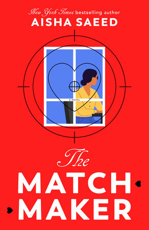 The Matchmaker by Aisha Saeed