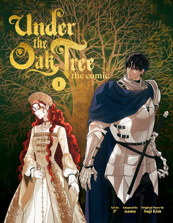 Under the Oak Tree: Volume 1 (The Comic) by Suji Kim