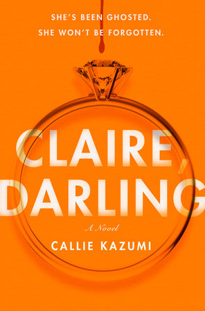 Claire, Darling by Callie Kazumi