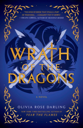 Wrath of the Dragons by Olivia Rose Darling