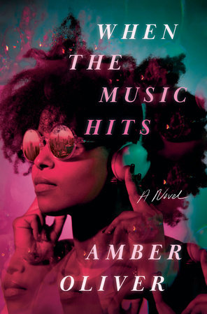 When the Music Hits by Amber Oliver