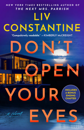 Don't Open Your Eyes by Liv Constantine