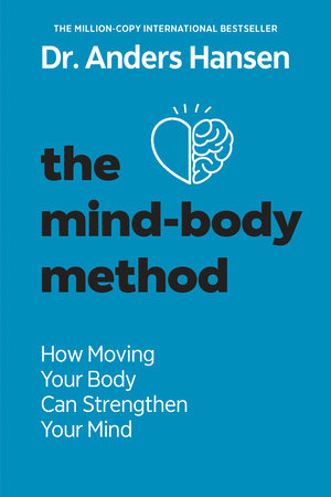 The Mind-Body Method by Anders Hansen