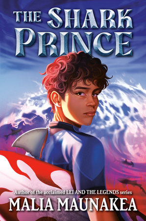 The Shark Prince by Malia Maunakea