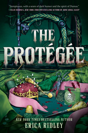 The Protégée by Erica Ridley